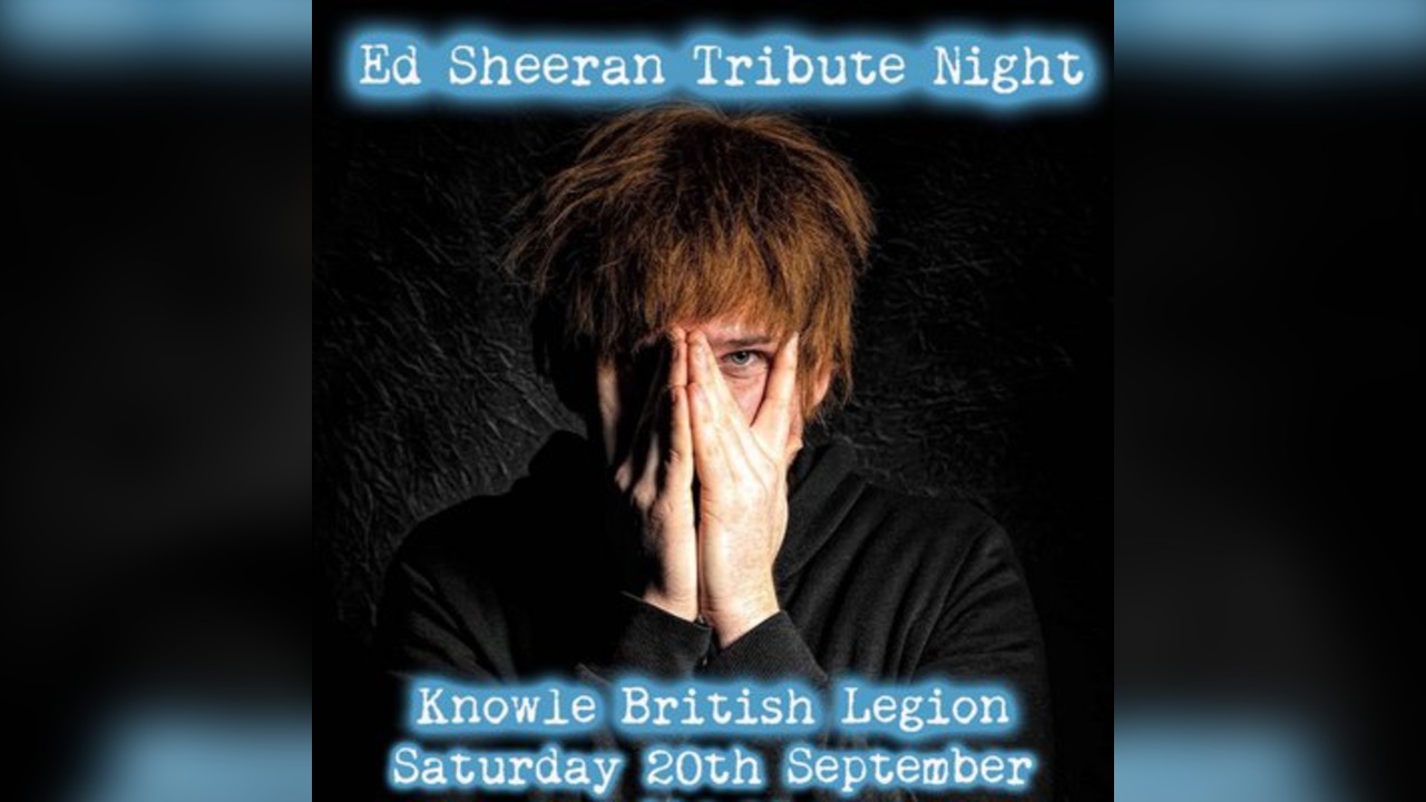 Ed Sheeran Tribute Night - Knowle