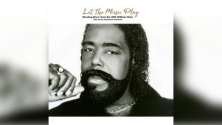 The Legend of Barry White - Starring William Hicks