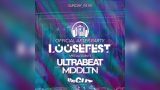 LooseFest After Party // Persistence Presents UltraBeat & MDDLTN