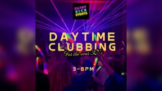 Daytime Clubbing for the Over 30s