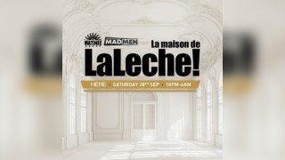 La Leche - Matinée returns to London