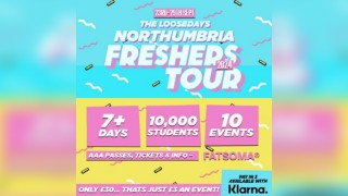 The Loosedays Northumbria Uni Freshers Tour