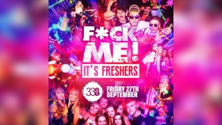 F*CK Me It's Freshers 2024