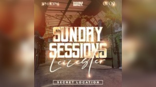 Sunday Sessions X Leicester