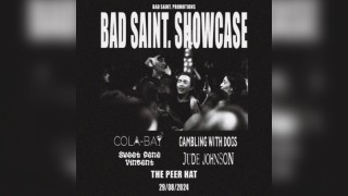 Bad Saint Promotions Showcase @ The Peer Hat