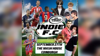 Indie F.C - Fifa Soundtrack & Indie Anthems Party