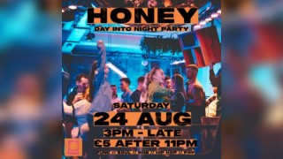 HONEY: Day into Night Party - Disco/Hip Hop /RnB