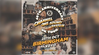 Channel One Sound System - 45th Anniversary Tour - Birmingham