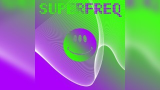 Superfreq Label Relaunch