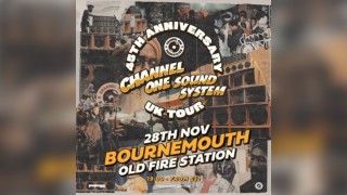 Channel One Sound System - 45th Anniversary Tour - Bournemouth