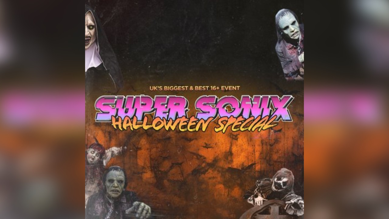 Super Sonix 16+ Halloween Special