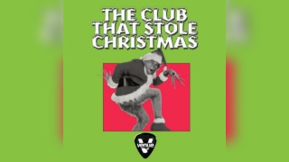 The Club That Stole Christmas // Venue Thursdays