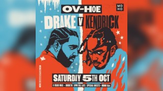 MOHO Presents: OV-HOE (Drake v Kendrick)