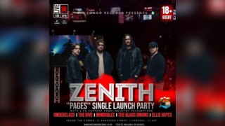 Big Condo Records Presents Zenith Pages Single Launch party