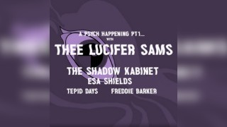 A Psychedelic Happening Part 1(feat. Thee Lucifer Sams + more)