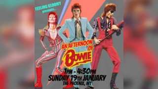 Feeling Gloomy presents An Afternoon of  David Bowie