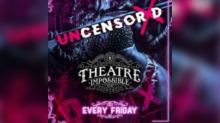 UNCENSORED Fridays