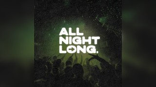 DNB All Night Long - Free Entry