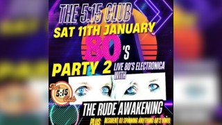 Live 80's Electronica The Rude Awakening & DJ