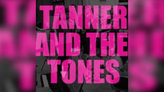 Tanner and the Tones @ Old Abbey Taphouse