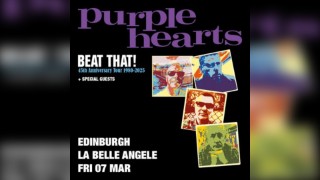 PURPLE HEARTS 'Beat That' 45th Anniversary Tour