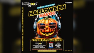 House of Feelgood & Glitterati presents Halloween Havoc