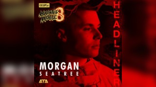 Escape presents ... HAUNTED HOUSE 8 - Morgan Seatree