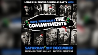 Dave Finnegan's THE COMMITMENTS: Leeds Irish Centre Xmas Party