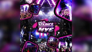 This Is Bounce UK - NYE Bounce Rave