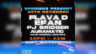 Spinners Present Flava D and Efan