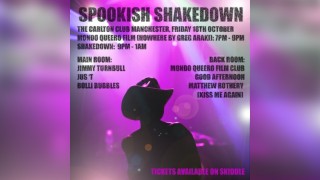 Spookish Shakedown + Mondo Queero film night