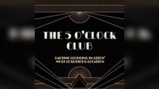 The 5 O'Clock Club