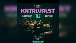 KHAØTIC Presents KNTRLVRLST + TLØ