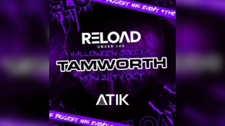 Reload Under 16s Tamworth - Halloween Special