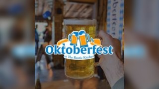 Oktoberfest at The Rustic Kitchen