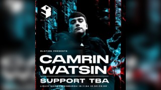 Elation: Camrin Watsin + Support TBA