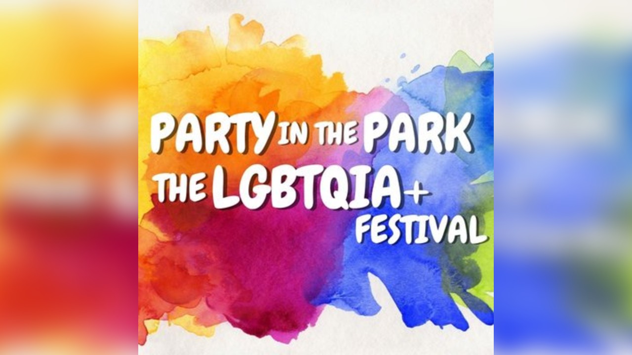 Party In the Park : The Lgbtqia+ Festival