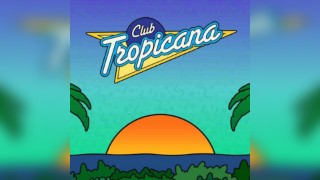 Club Tropicana - Room 3 Takeover at SONIC Saturday