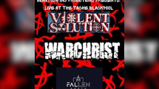 Violet Solution, Warchrist and Fallen North