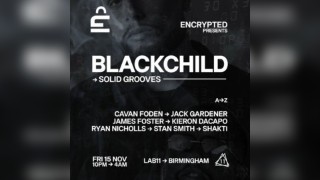 Encrypted Presents: Blackchild @ LAB11