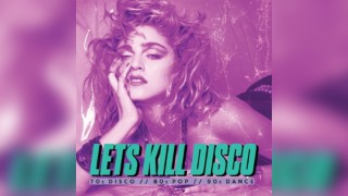 Let's Kill Disco @ CHALK | 70s, 80s, 90s & 00s