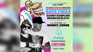 BACK 2 IBIZA w/ Brandon Block, Danny Rampling & Cheeky's