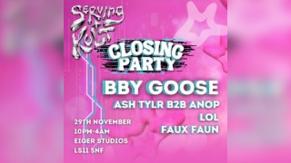 Serving Kult- Closing Party