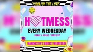 Hotmess Manchester's Favourite Student £1.50 Drinks All Night