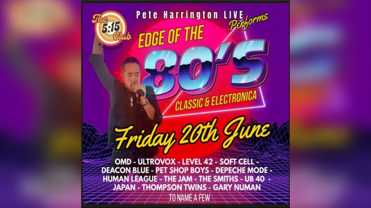 Pete Harrington Ultimate Live & Disco 80's Party