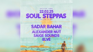 Soul Steppas: Sadar Bahar, Alexander Nut, Saige Sounds, Elvé