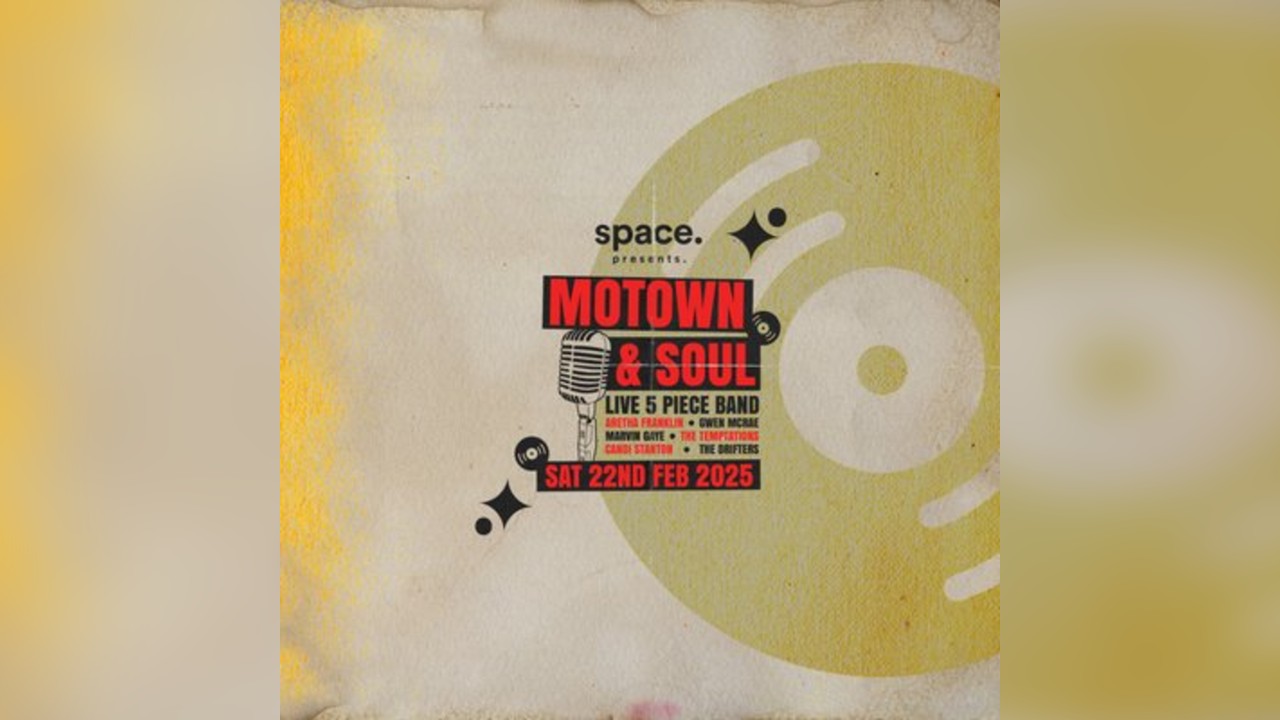 Space Presents - Soul & Motown Live