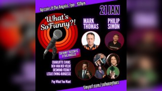 What's SoFunny feat Philip Simon, Mark Thomas, more - PWYW