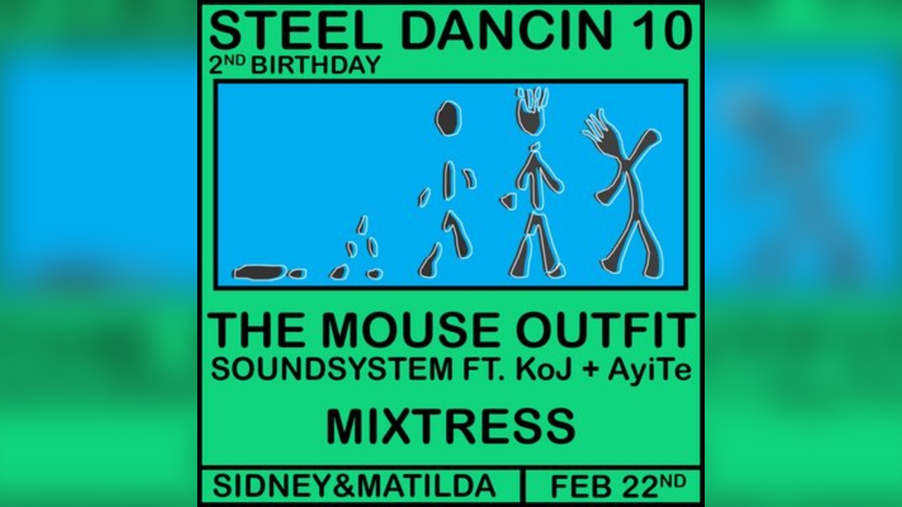 Steel Dancing 10: The Mouse Outfit, Mixtress + lots more