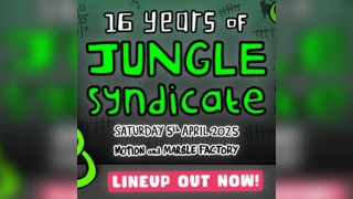 16 Year of Jungle Syndicate | Bristol